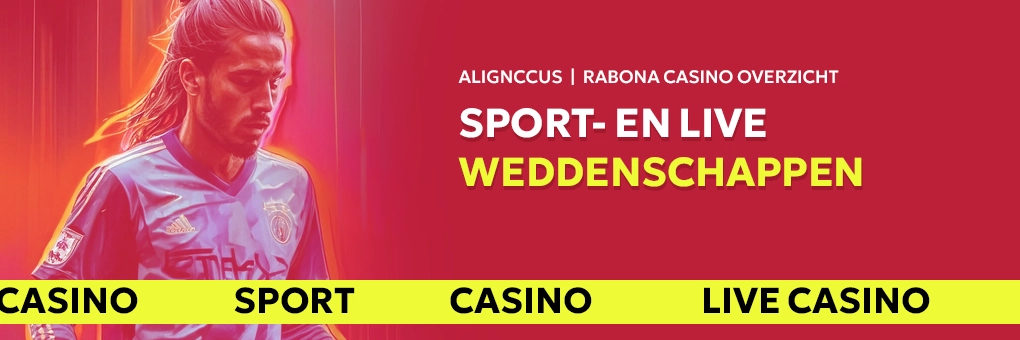 Wedden: sport en live bij Rabona Casino